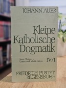 Kleine Katholische Dogmatik IV/1 Johann Auer - książka religijna z 1986 r.