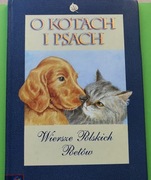 Wiersze Polskich Poetów o Kotach i Psach