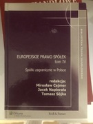 Europejskie prawo spółek tom 4 cejmer, napierała, sójka