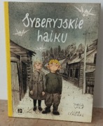 Kurna Ville, Lina Itagaki - Syberyjskie haiku 