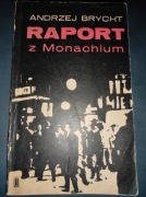 Raport z Monachium. Andrzej Brycht. 1969