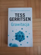 Grawitacja - Tess Gerritsen