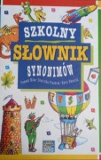 SZKOLNY SŁOWNIK SYNONIMÓW 