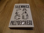 Tajemnice pałacu prezydenckiego  Dominika Długosz