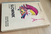 Duży Ilustrowany słownik dla dzieci francusko-polski polsko-francuski -1979