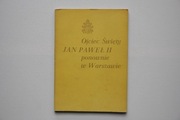 Jan Paweł II ponownie w Warszawie
