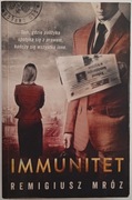 Książka Immunitet Remigiusz Mróz 