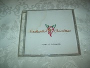 TONY O CONNOR - ENCHANTED CHRISTMAS - CD