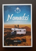 Nomadzi. Życie w drodze [Zuzanna Bukłaha]