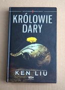 KEN LIU "KRÓLOWIE DARY" * 2016