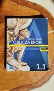 Oblicza epok 1.1 – zakres podstawowy i rozszerzony, Nowa Era 
