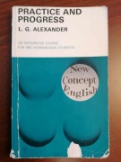 Practice and progress L.G.Alexander