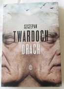 Szczepan Twardoch. Drach.