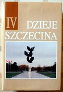 Dzieje Szczecina / IV: 1945-1990