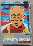Otwarta droga Globalna podróż XIV Dalajlamy Pico Iyer