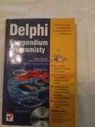 "Delphi Kompendium programisty "   Adam Boduch