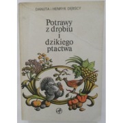 Potrawy z drobiu i dzikiego ptactwa - Dębscy Henryk Danuta