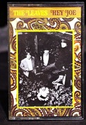 The Leaves - Hey Joe, kaseta
