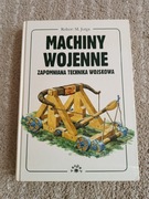 Robert Jurga Machiny Wojenne. Zapomniana technika wojskowa 