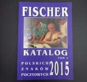 FISCHER-KATALOG POLSKICH ZNAKÓW POCZTOWYCH2015TOM I,STAN BDB!