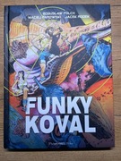 Funky Koval - Wydanie kolekcjonerskie