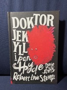 Doktor Jekyll i pan Hyde - Robert Louis Stevenson [NOWA] cudowne ilustracje