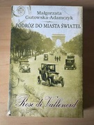 "Rose de Vallenord" tom 2 Małgorzata Gutowska-Adamczyk