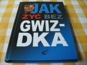 Jak żyć bez gwizdka? Violetta Nowacka, Anna Kossak, Wysyłka