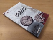 Tadeusz Biedzki, Ostatnie srebrniki