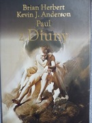 Paul z Diuny; Brian Herbert, Kevin J. Anderson