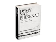 Dymy nad Birkenau - Seweryna Szmaglewska