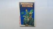 Przepych kolibra - Peter de Vries