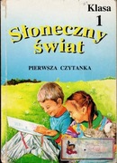 Słoneczny świat; Pierwsza czytanka, polski klasa 1