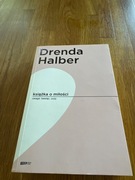 Książka o miłości.Drenda, Halber