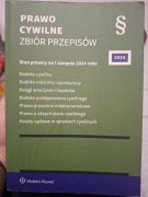 Prawo cywilne zbiór przepisów stan prawny na 1 sierpnia 2024 r.
