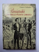 Pamiętniki Hrabiego Monte Christo " Francois Taillandier