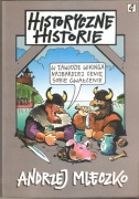 HISTORYCZNE HISTORIE - Andrzej Mleczko