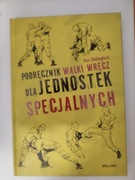 Podręcznik walki wręcz dla jednostek specjalnych Ron Shillingford