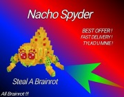 Roblox Steal A Brainrot Nacho Spyder 1.5b/s !!! NAJTANIEJ