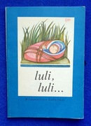 Luli, luli - J Kowalczykówna