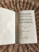 "W pogoni za prawdą. Serya druga" Alexander Mohl 1909
