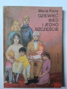 Dziewięć Bied I Jedno Szczęście " Maria Kann