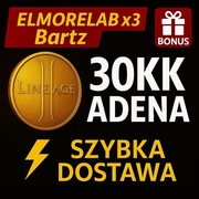 Lineage 2 L2 Elmorelab Bartz x3 | 30KK Adena 30 milionów | Szybko + Bonus