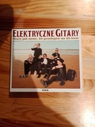 Elektryczne Gitary 25 przebojów na 25 lecie 