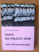 Testy do Policji 2026 Test psychologiczny