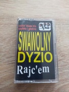 SWAWOLNY DYZIO - Rajc'em - 1995 MC - Styczyński - Dżem
