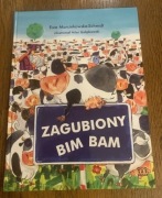 Ewa marcinkowska - schmidt „zagubiony bim bam"
