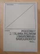 Podstawy zasilania paliwem i smarowania samochodów 