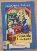Calineczka i inne baśnie Hans Christian Andersen