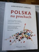 Polska na prochach Arkadiusz Lorenc